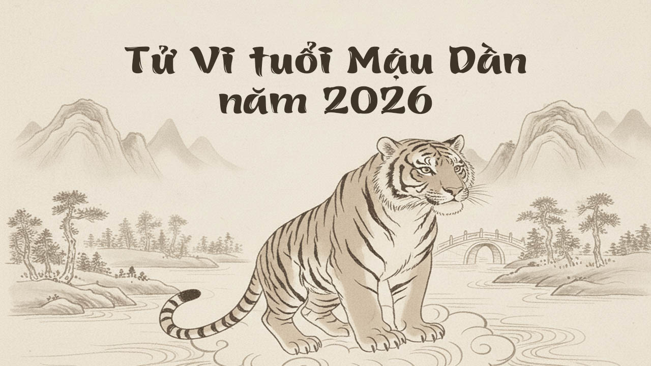 Tử vi 1986 và 1998 tuổi Dần: Phân tích số mệnh giàu hay khổ theo nhân tướng